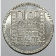 GADOURY 801 - 10 FRANCS 1931 TYPE TURIN - SUP - KM 878 - 10 Francs