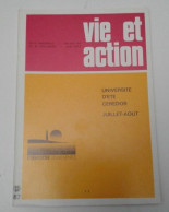 Naturopathie: Vie Et Action ( 1975:auto-ostéopathie-indice Cardiaque...) - Medicina & Salute