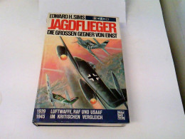 Jagdflieger Die Grossen Gegner Von Einst. Luftwaffe, RAF U. USAAF Im Kritischen Vergleich 1939-1945 - Trasporti