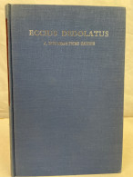 Eccius Dedolatus. A Reformation Satire. - 4. Neuzeit (1789-1914)