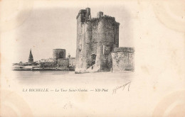 FRANCE - La Rochelle - La Tour Saint Nicolas - Carte Postale Ancienne - La Rochelle