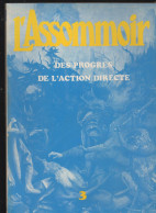 (anarchisme) Revue L'ASSOMOIR  N°3 Des Progrès De L'action  Directe  2e Trim 1979 (CAT7062) - Cultural