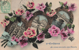 FRANCE - Orléans - Multivues - D'Orléans Je Vous Envoie Ces Fleurs - Colorisé - Carte Postale Ancienne - Orleans