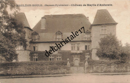 CPA 64 0045 MAULÉON-SOULE - Château De Maylie D'Andurain - Joli Plan De La Façade Du Château Avec Lière - Voyagée - Mauleon Licharre