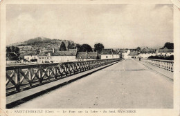 FRANCE - Saint Thibault - Le Pont Sur La Loire - Au Fond Sancerre - Carte Postale Ancienne - Sonstige & Ohne Zuordnung