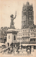 FRANCE - Dunkerque - La Statue De Jean Bart Et Le Befroi - Animé - Carte Postale Ancienne - Dunkerque