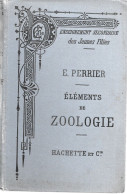 ELEMENTS DE ZOOLOGIE - 18 Ans Et Plus