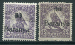 BARANYA Serb Occ. 1919 Overprint On War Charity 15f Normal And Serif Date LHM / *.  Michel 17, SG 9, 9a - Baranya