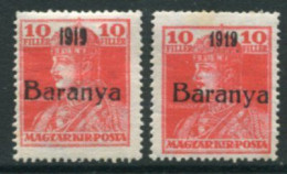 BARANYA Serb Occ. 1919 Overprint On Karl 10f Normal And Serif Date LHM / *.  Michel 35, SG 27, 27b - Baranya