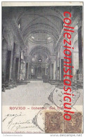 C-820- Rovigo Interno Del Duomo - F.p. Vg. 1901 - Rovigo