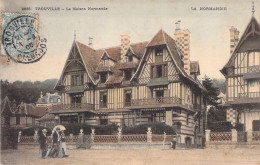 France - Trouville - La Maison Normande - Colorisé - Animé - La Normandie  - Carte Postale Ancienne - Trouville