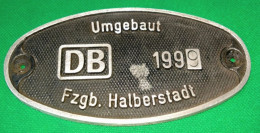 Ovales Aluzinkgussschild DB 1999 Umgebaut Fzgb. Halberstadt -tels Geschwärzt, II - Targhe In Lamiera (a Partire Dal 1961)