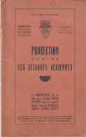 Livre . Toulouse . Protection Contre Les Attaques Aériennes . Cabinet Du Maire . Def Passive . - Flugzeuge