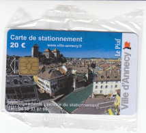 PIAF De  ANNECY 20 Euros Date 03.2007    150 Ex - PIAF Parking Cards