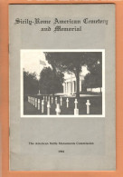 **  Sicily - Rome American Cemetery And Memorial **  The American Battle Monuments Commission 1984 - 1900-1949