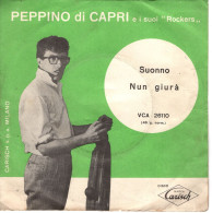 °°° 518) 45 GIRI - PEPPINO DI CAPRI - SUONNO / NUN GIURA' °°° - Sonstige - Italienische Musik