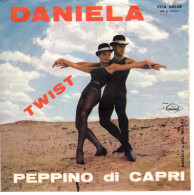 °°° 520) 45 GIRI - PEPPINO DI CAPRI - DANIELA / ST. TROPEZ TWIST °°° - Autres - Musique Italienne