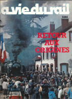 La Vie Du Rail N°1835 Du 18-03-1982 RETOUR AUX ORIGINES - Eisenbahnen & Bahnwesen