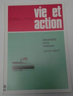 Naturopathie: Vie Et Action ( 1975 -les Aliments,auto-osthéopathie,les Lavandes). - Medizin & Gesundheit