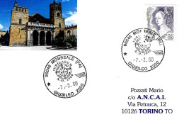 ITALIA ITALY - 2000 MONREALE (PA) Giubileo 2000 Annullo Utilizzato Nel Chiosco Vicino Alla Cattedrale - 3897 - Christianisme