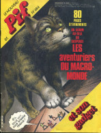 Pif Gadget N°684 - BD Bloc "Les Aventures Du Macromonde" Par Lecureux Et Huescar - Ayak "Les Racketteurs" - - Pif Gadget