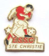 Pin's Sainte Christie (32) - E.S.S.C SAINTE CHRISTIE - Le Footballeur - FF - N026 - Football