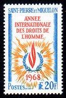 S.P.M. 1968 - Yvert N°  384 -  Neuf **/ MNH - Année Internationale Des Droits De L'Homme - Neufs