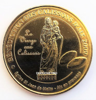 Monnaie De Paris 13.Aix En Provence - Bénédiction Des Calissons 2009 - 2009