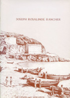 Joseph Rosalinde Rancher, Ed. Lou Sourgentin 1975 Bilingue Nissart/Français NICE ALPES MARITIMES - Côte D'Azur