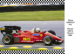 Rene Arnoux  Ferrari 126C4 1984 - Grand Prix / F1