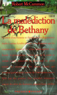 La Malédiction De Bethany Par Robert McCammon - Fantásticos