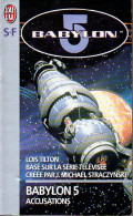 Babylon 5 (tome 2) : Accusations Par Lois Tilton - Folio SF