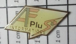 617 Pin's Pins / Beau Et Rare / INFORMATIQUE / AF PLUS INFORMATIQUE - Computers