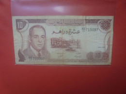 MAROC 10 DIRHAMS 1985 Circuler (B.32) - Morocco