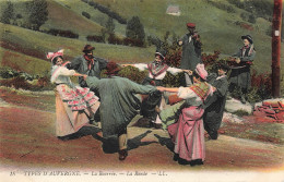 FOLKLORE - Danses - La Bourrée - La Ronde - Carte Postale Ancienne - Dans