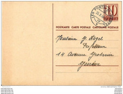 11-45 - Entier Postal 10cts Avec Superbe Cachet Les Ponts-de-Martel 1948 - Entiers Postaux