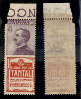 Regno - Francobolli Pubblicitari - 1925 - 50 Cent Tantal (18) Bordo Foglio - Gomma Integra - Difettoso In Alto A Sinistr - Other & Unclassified