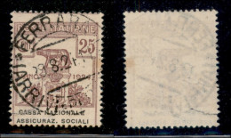 Regno - Enti Parastatali - 1924 - 25 Cent Assicuraz. Sociali (26) Usato - Dentellatura Orizzontale Spostata - Andere & Zonder Classificatie