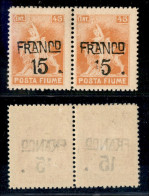 Occupazioni I Guerra Mondiale - Fiume - 1919 - Franco 15 Su 45 Cent (C79t) - Coppia Con Piccole Tracce Della Cifra 1 A D - Altri & Non Classificati