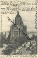 Berlin-Kreuzberg - Heilige Kreuzkirche - Strassenbahnen Gel. 1905 - Kreuzberg