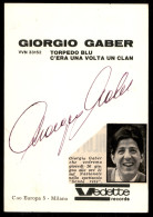 AUTOGRAFI - Gaber Giorgio (cantante) - Autografo (Foto - C) Su Cartoncino Vedette Record - Sonstige & Ohne Zuordnung