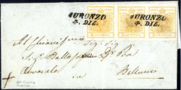 Cover 1850, Lettera Da Auronzo (SI Punti 4) Del 4.12 Per Belluno Affrancata Con Striscia Di Tre 5 C. Giallo Ocra, Ex Cap - Lombardo-Vénétie