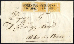 Delcampe - Cover 1857, Lettera Da Soresina (SD Punti 4) Del 14.4 Per Milano Affrancata Con Tre 5 C. Arancio, Cert. Enzo Diena, Sass - Lombardo-Vénétie