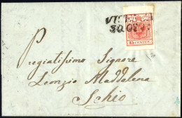 Cover 1850, Lettera Da Vicenza Del 30.10 Per Schio, Affrancata Con 15 C. Rosso I Tipo Prima Tiratura Carta A Mano, Bordo - Lombardy-Venetia