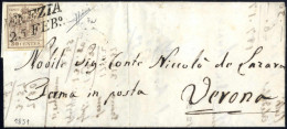Cover 1851, Lettera Da Venezia Del 25.2 Per Verona Affrancata Con 30 C. Bruno Chiaro I Tipo Prima Tiratura Carta A Mano, - Lombardy-Venetia