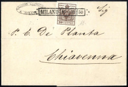 Cover 1850, Lettera Da Milano (R50 Punti 3) Del 15.12 Per Chiavenna Affrancata Con 30 C. Bruno Scuro I Tipo Prima Tiratu - Lombardy-Venetia