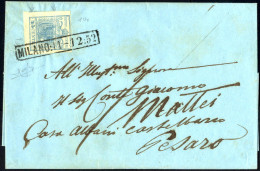 Cover 1852, Lettera Da Milano Del 1.12 Per Pesaro Affrancata Con 45 C. Azzurro Chiaro I Tipo Carta A Mano, Firmata Rayba - Lombardo-Vénétie