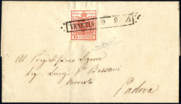 Cover 1850, Lettera Da Venezia (R50 Punti 5) Del 9.9 Per Padova Affrancata Con 15 C. Rosso I Tipo Prima Tiratura Carta A - Lombardy-Venetia