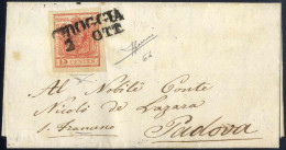Cover Chioggia, SD Punti 7, Lettera Del 2.10.1852 Per Padova Affrancata Con 15 C. Rosso Vivo III Tipo Carta A Mano, Cert - Lombardo-Vénétie