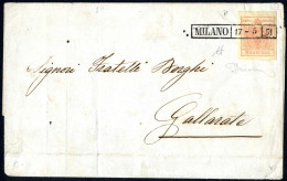 Cover Milano, (R51 Punti 7) Lettera Del 17.5 Per Gallarate Affrancata Con 3 Kreuzer Rosso Carta A Mano, Firmata ED, AD,  - Lombardo-Venetien